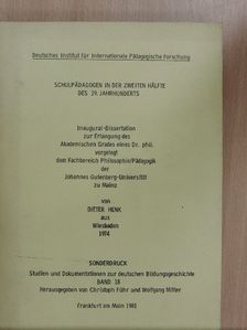 Dieter Henk - Schulpädagogen in der zweiten Hälfte des 19. Jahrhunderts [antikvár]