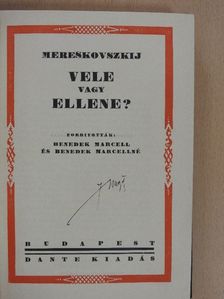 Mereskovszkij - Vele vagy ellene? [antikvár]