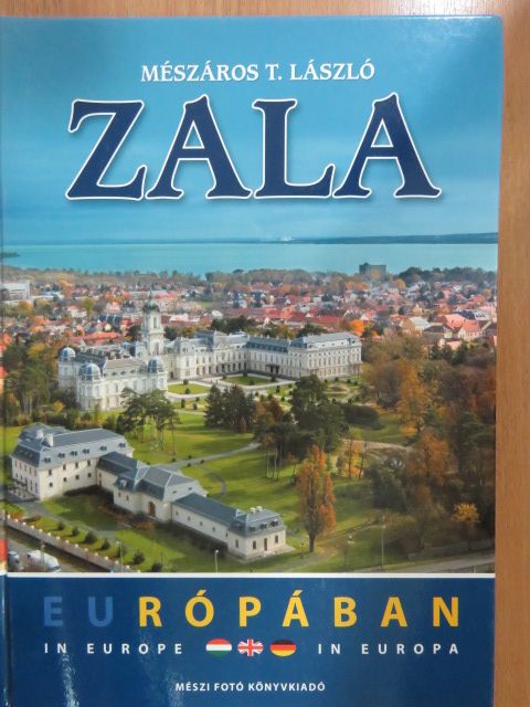 Dr. Vándor László - Zala Európában [antikvár]