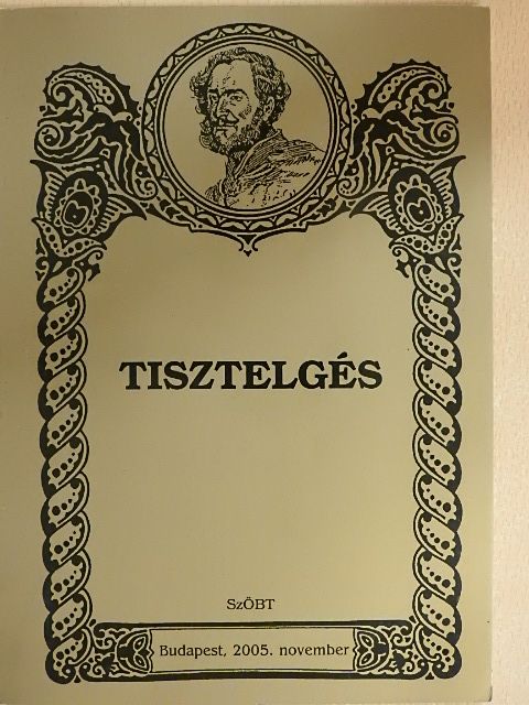 Dobó Andor - Tisztelgés 2005. november [antikvár]