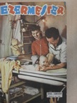 Barna Mihály - Ezermester 1962. (nem teljes évfolyam)/Világesemények dióhéjban 51. [antikvár]