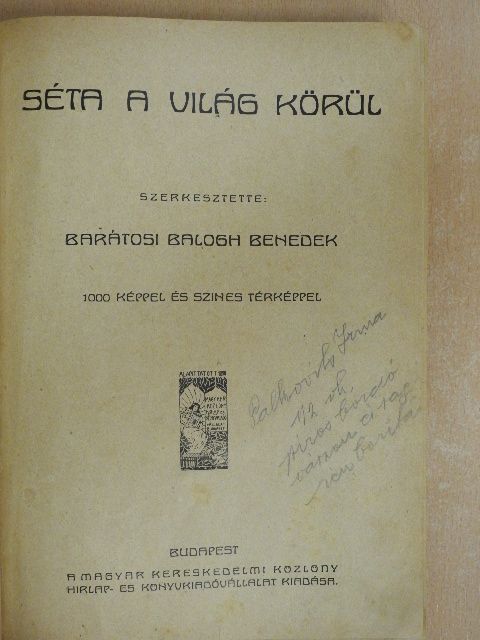 Séta a világ körül [antikvár]