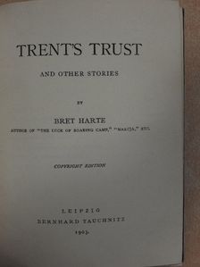 Bret Harte - Trent's trust [antikvár]