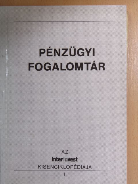 Dr. Bácskai Tamás - Pénzügyi fogalomtár [antikvár]