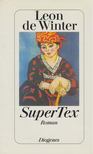 de Winter, Leon - SuperTex [antikvár]