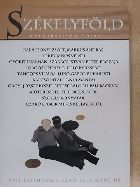 Becsy András - Székelyföld 2013. március [antikvár]