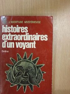 Belline - Histoires extraordinaires d'un voyant [antikvár]