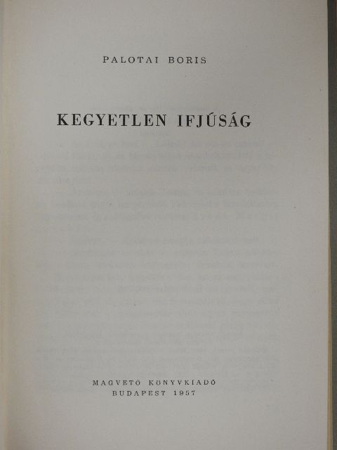 Palotai Boris - Kegyetlen ifjúság [antikvár]