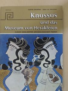 Costis Davaras - Knossos und das Museum von Herakleion [antikvár]