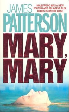 James Patterson - Mary Mary [antikvár]