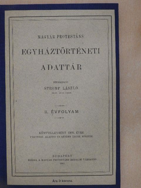 Földváry László - Magyar protestáns egyháztörténeti adattár [antikvár]