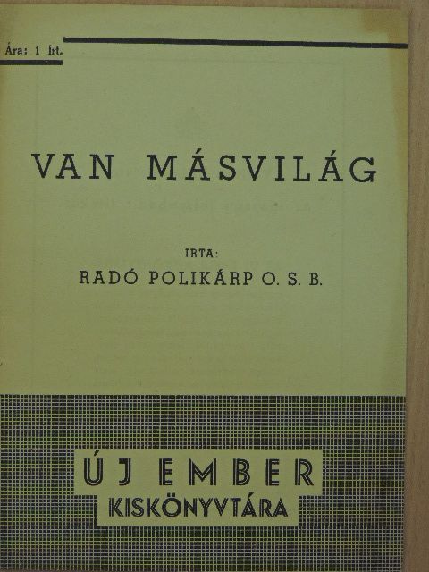 Radó Polikárp - Van másvilág [antikvár]
