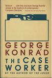 KONRÁD GYÖRGY - The Case Worker [antikvár]