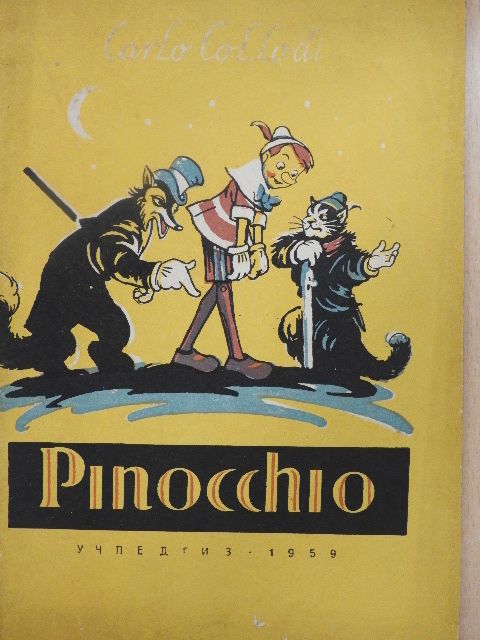 Carlo Collodi - The Adventures of Pinocchio [antikvár]