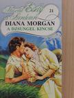 Diana Morgan - A dzsungel kincse [antikvár]