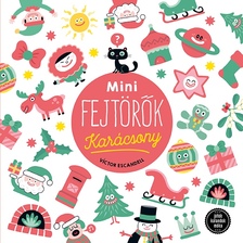 MINI FEJTÖRŐK - KARÁCSONY