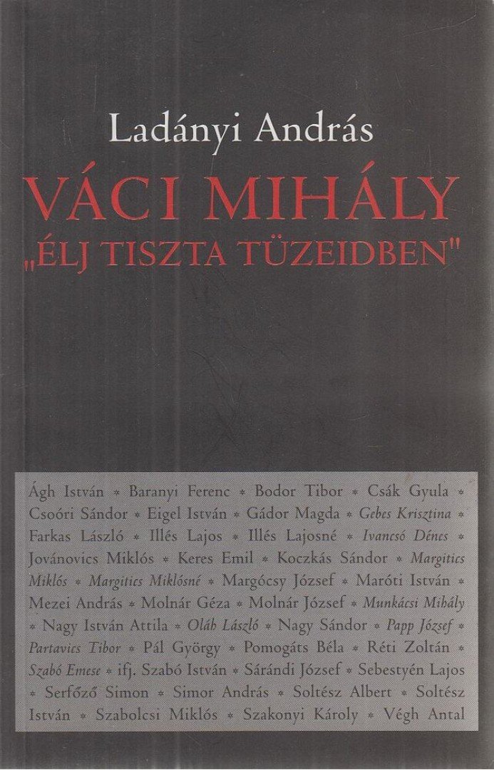 LADÁNYI ANDRÁS - Váci Mihály [antikvár]