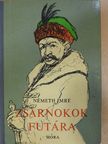 Németh Imre - Zsarnokok futára [antikvár]