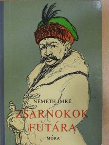 Németh Imre - Zsarnokok futára [antikvár]