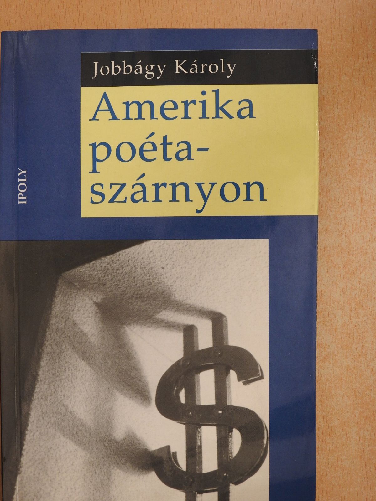 Jobbágy Károly - Amerika poétaszárnyon (dedikált példány) [antikvár]
