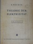Dr. R. Becker - Theorie der Elektrizität I. [antikvár]