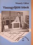Wessely Gábor - Visszagyűjtött írások [antikvár]