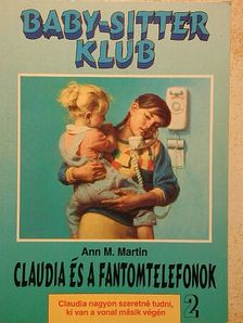 Ann M. Martin - Claudia és a fantomtelefonok [antikvár]