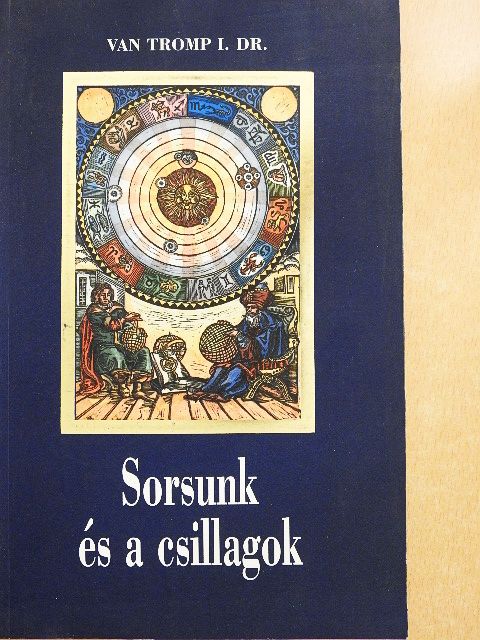 Dr. van Tromp I. - Sorsunk és a csillagok [antikvár]
