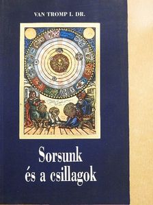 Dr. van Tromp I. - Sorsunk és a csillagok [antikvár]
