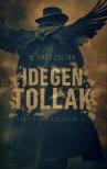 N. Nagy Zoltán - Idegen tollak [eKönyv: epub, mobi]