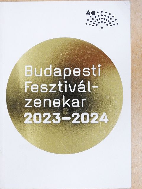 Mona Dániel - Budapesti Fesztiválzenekar 2023-2024 [antikvár]