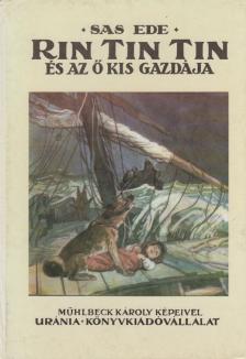 SAS EDE - Rin Tin Tin és az ő kis gazdája (Reprint) [antikvár]