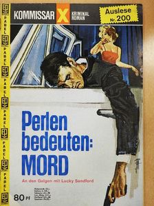 Perlen bedeuten: Mord [antikvár]