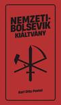 Karl Otto Paetel - Nemzetibolsevik kiáltvány