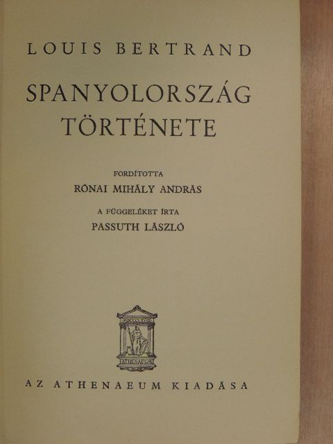 Louis Bertrand - Spanyolország története [antikvár]