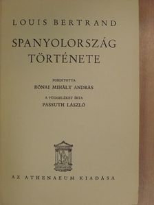 Louis Bertrand - Spanyolország története [antikvár]