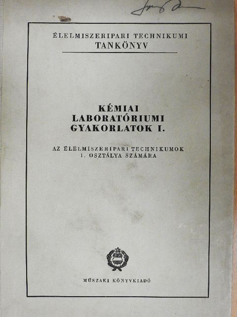 Somogyi Géza - Kémiai laboratóriumi gyakorlatok I. [antikvár]