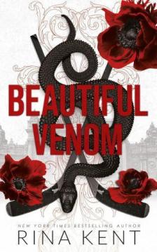 Rina Kent - Beautiful Venom (Vipers Series, Book 1)