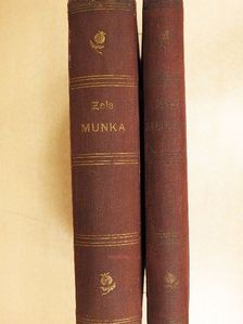 Zola Emil - Munka I-II. [antikvár]