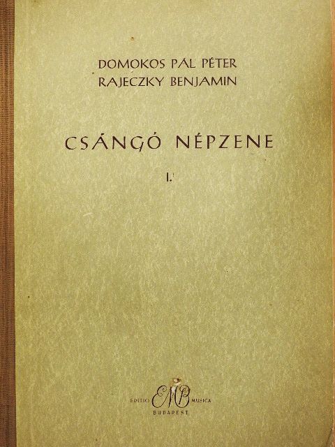 Domokos Péter Pál - Csángó népzene I. [antikvár]