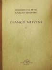 Domokos Péter Pál - Csángó népzene I. [antikvár]