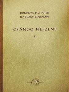 Domokos Péter Pál - Csángó népzene I. [antikvár]