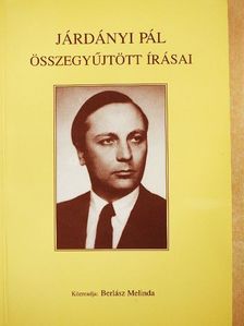Berlász Melinda - Járdányi Pál összegyűjtött írásai [antikvár]