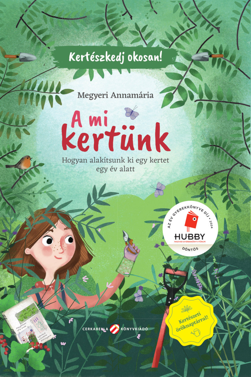 Megyeri Annamária - A mi kertünk [eKönyv: epub, mobi]