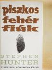 Stephen Hunter - Piszkos fehér fiúk [antikvár]