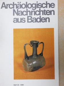 G. Biegel - Archäologische Nachrichten aus Baden 1980/Heft 25 [antikvár]