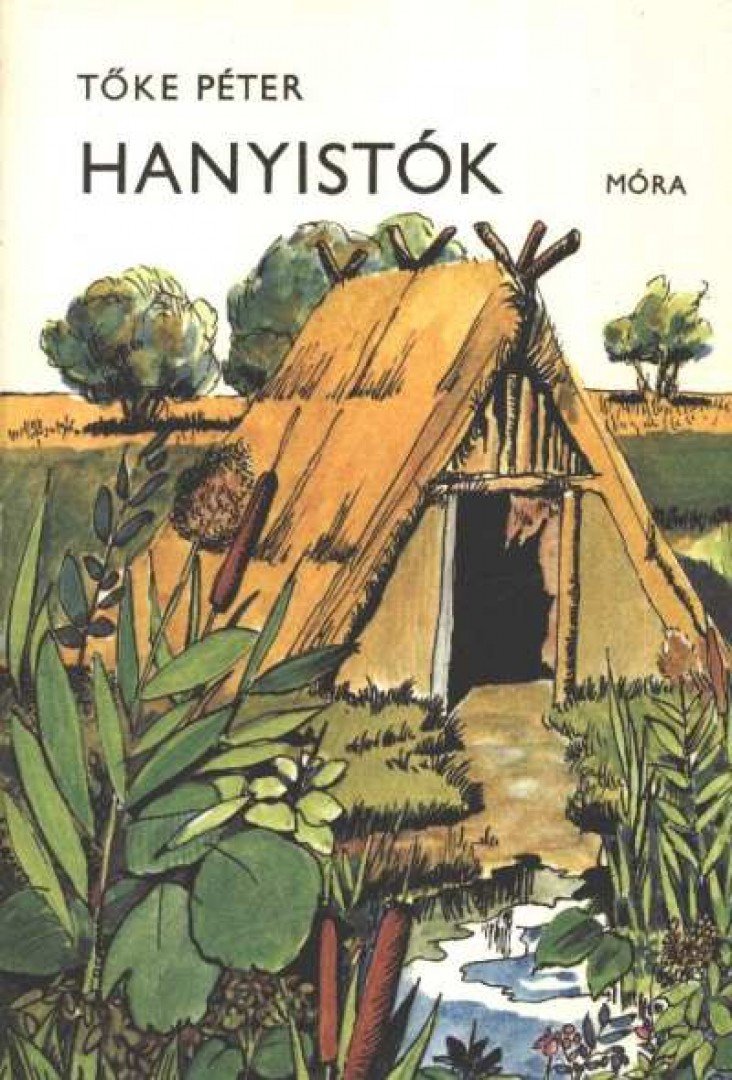 TŐKE PÉTER - Hanyistók [antikvár]