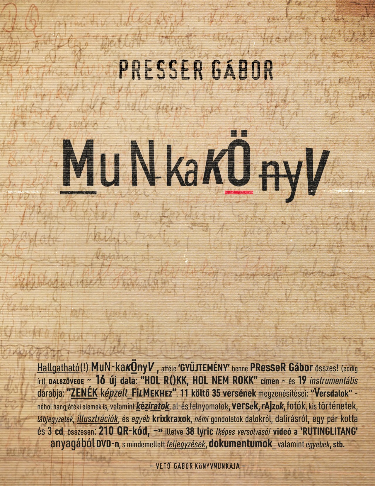 PRESSER GÁBOR - Munkakönyv - 3 CD és 1 DVD melléklettel