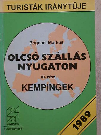 Bogdán - Olcsó szállás nyugaton III. [antikvár]