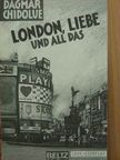Dagmar Chidolue - London, liebe und all das [antikvár]